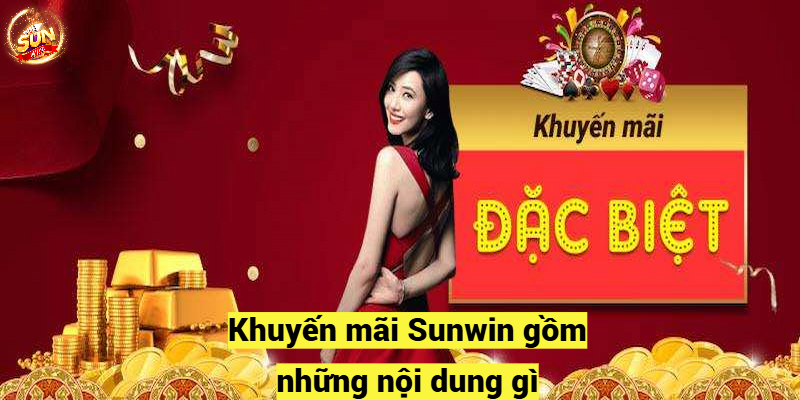 Nhận Sunwin khuyến mãi bằng cách nào?